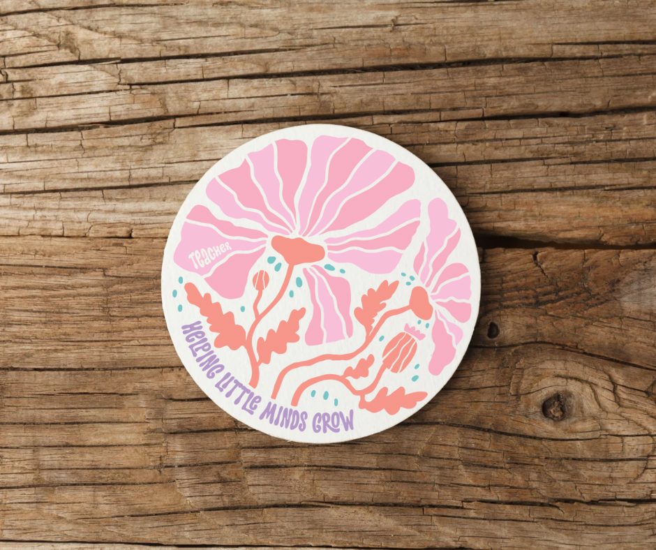 HELPING LITTLE MINDS GROW COASTER