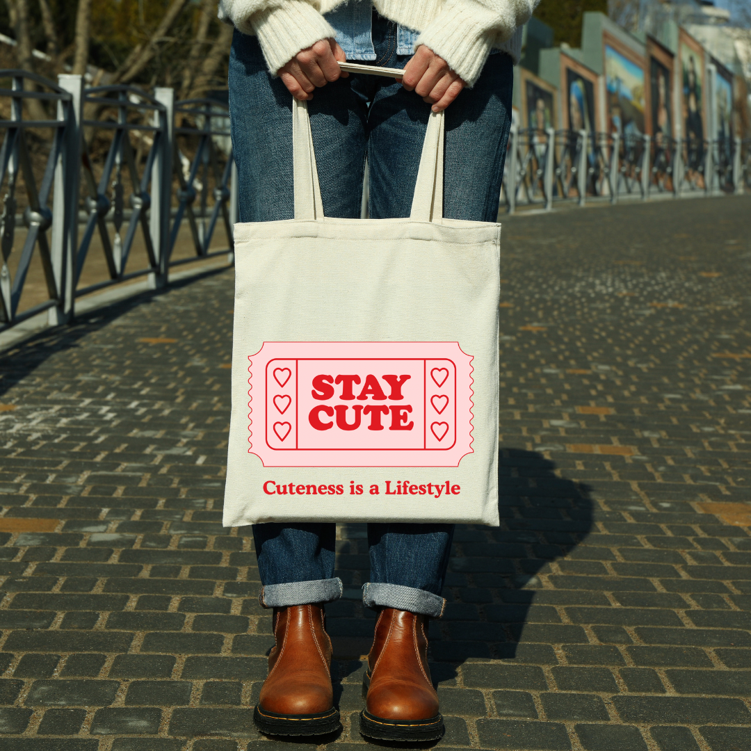 STAY CUTE TOTE BAG