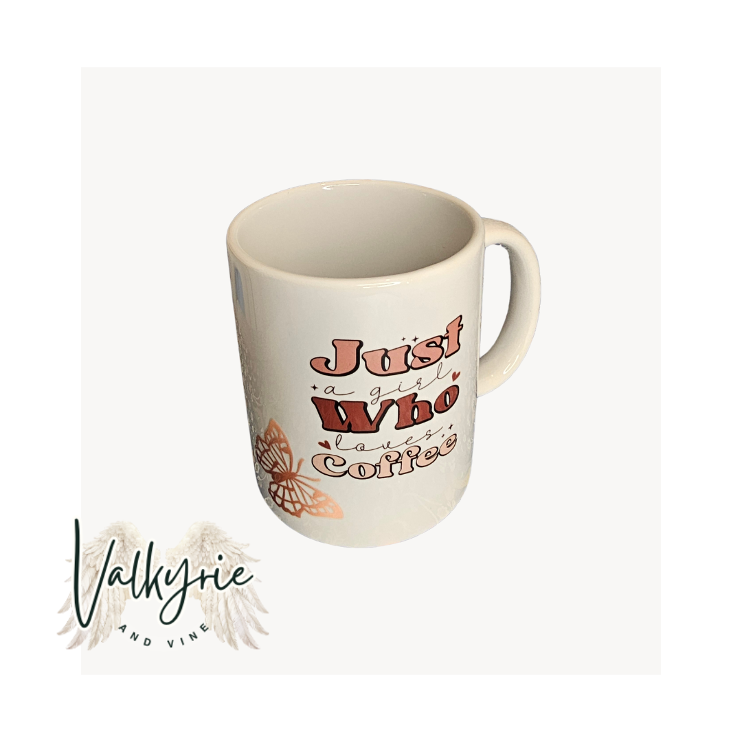 JUST A GIRL WHO LOVES COFFEE MUG