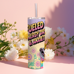 FUELED BY ENERGY AND ANXIETY TUMBLER
