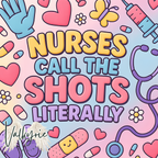 NURSES CALL THE SHOTS TUMBLER