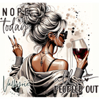 NOPE NOT TODAY TUMBLER