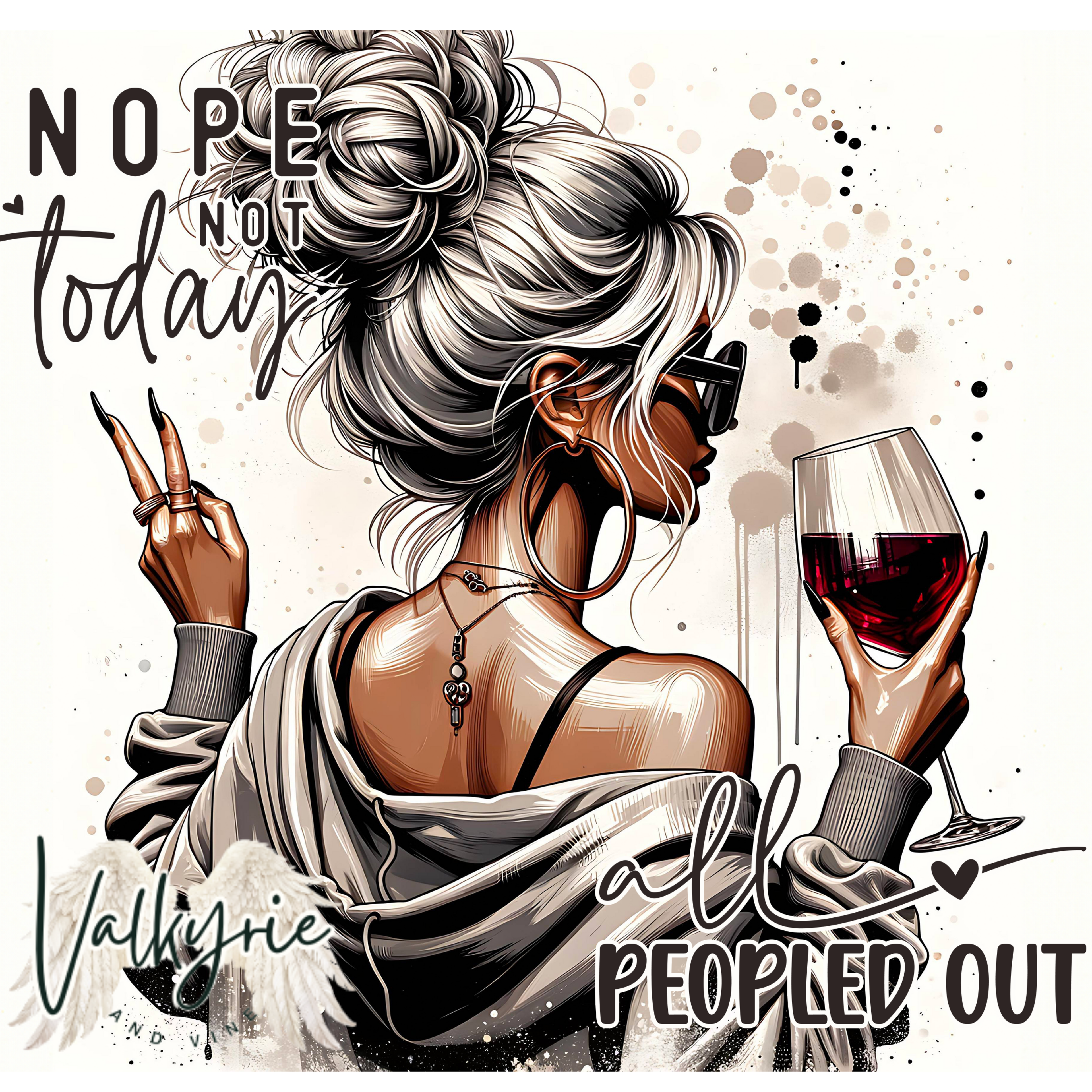 NOPE NOT TODAY TUMBLER