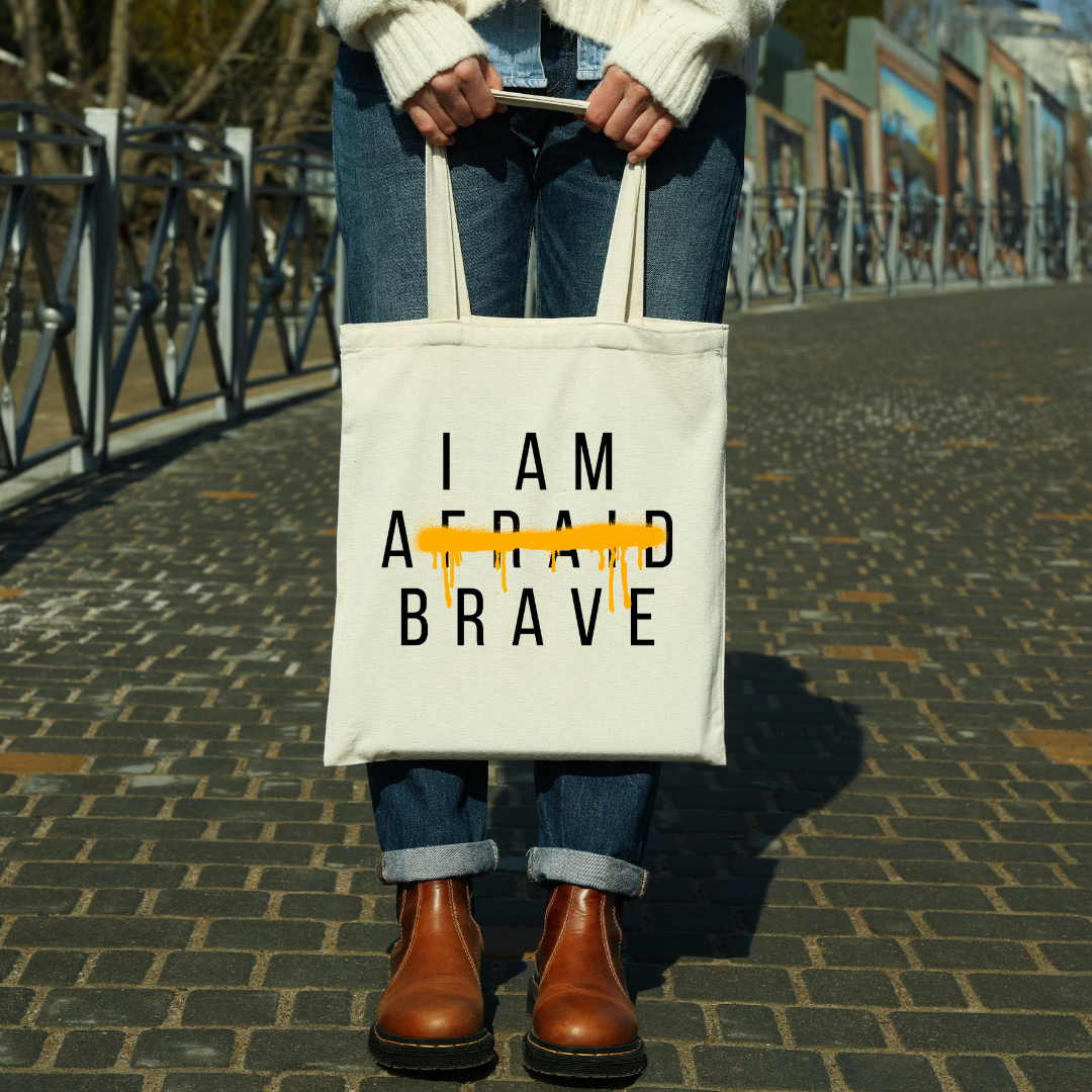 I AM BRAVE TOTE BAG